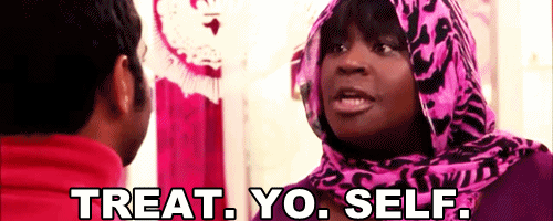 Treat Yo Self DOnna